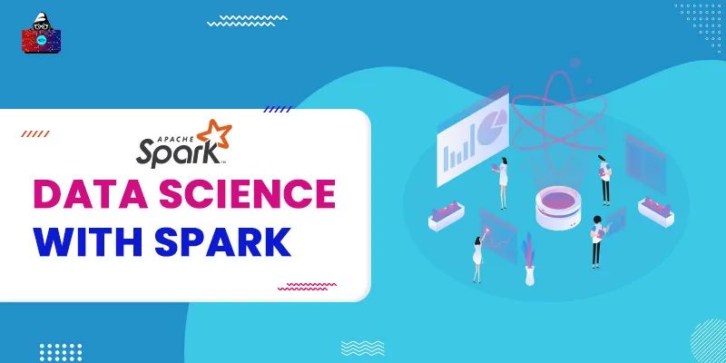Data Science with Spark