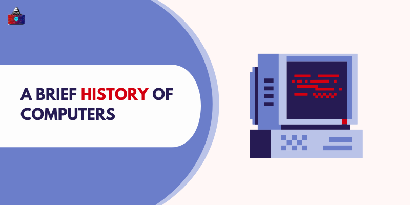 A Brief History of Computer