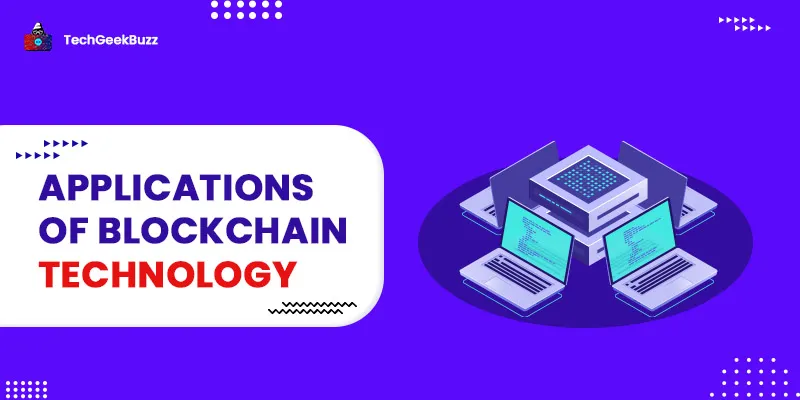 Top 10 Applications of Blockchain Technology