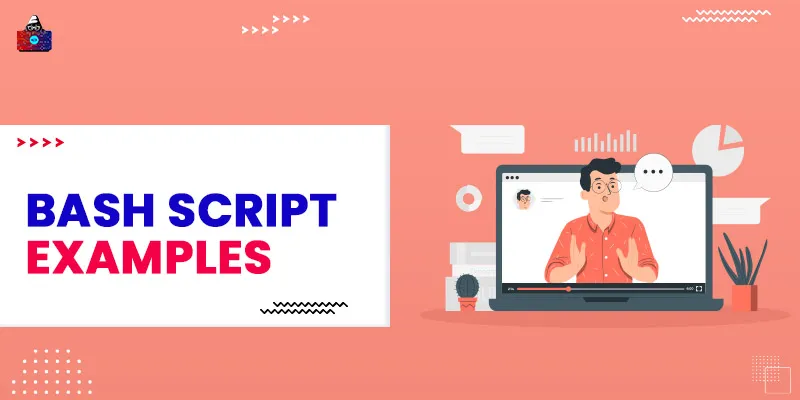 30+ Effective Bash Script Examples You Need to Know