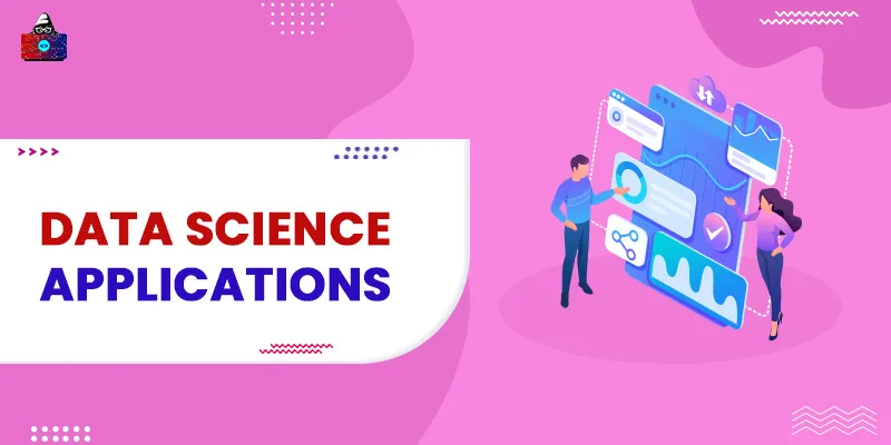 10 Top Data Science Applications You Should Aware in 2023