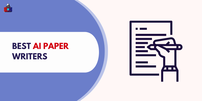 Make Your Paper Writing Easy with These Best AI Paper Writers