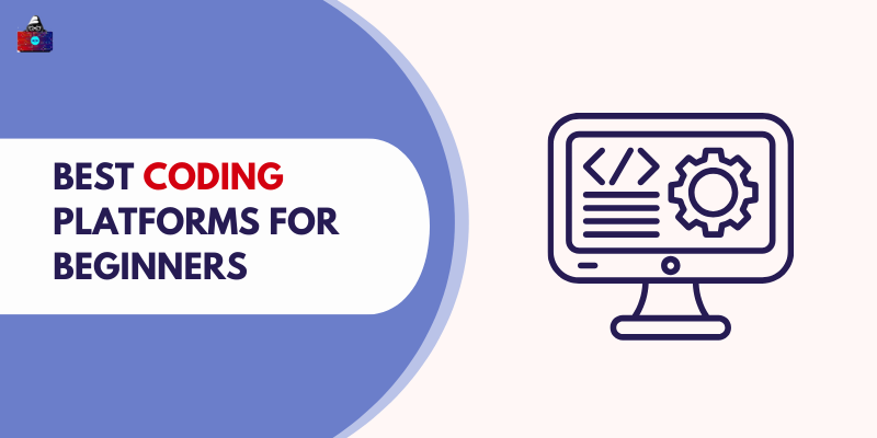 Best Coding Platforms for Beginners in 2026