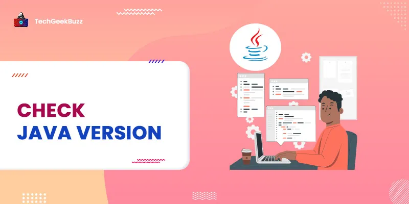 How to determine Java version from Program | Check Java Version