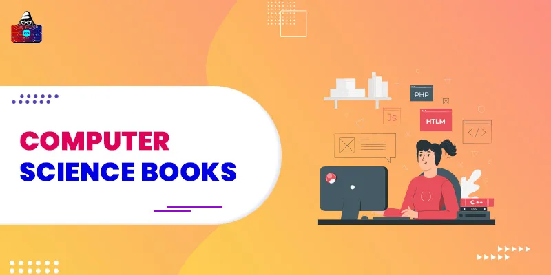 10 Best Computer Science Books for Beginners in 2023
