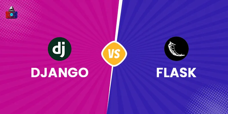 Django vs Flask: Which is the Best Python Framework?