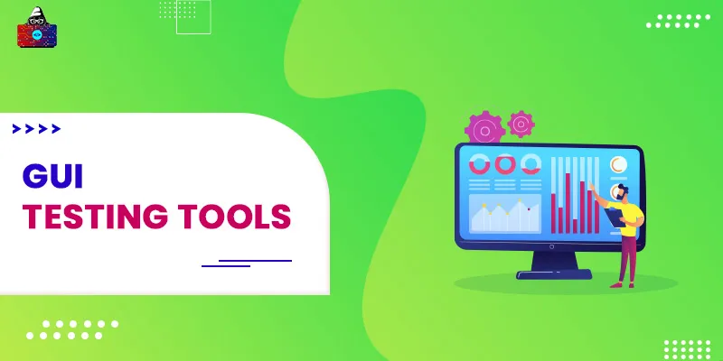 8 Best GUI Testing Tools to Use in 2024