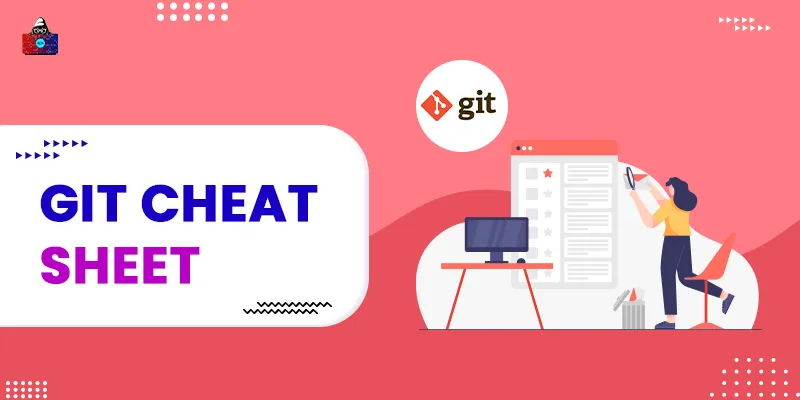 Download Git Cheat Sheet PDF for Quick References