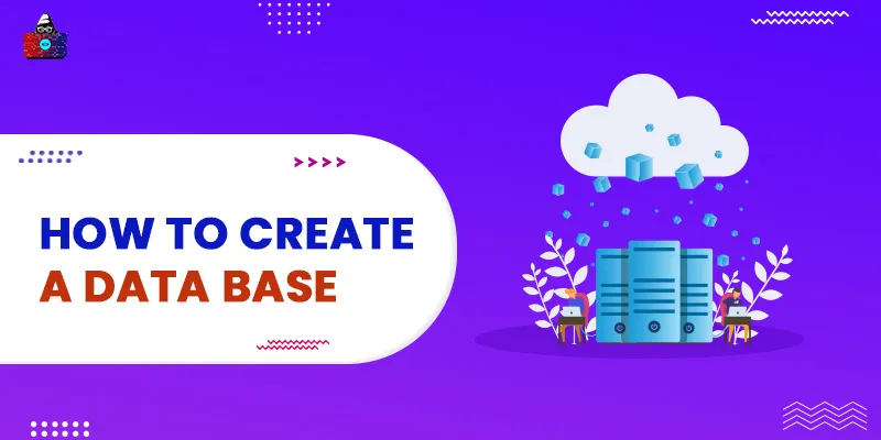 How to Create a Data Base