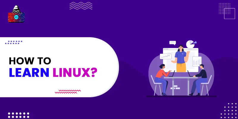 How to Learn Linux?