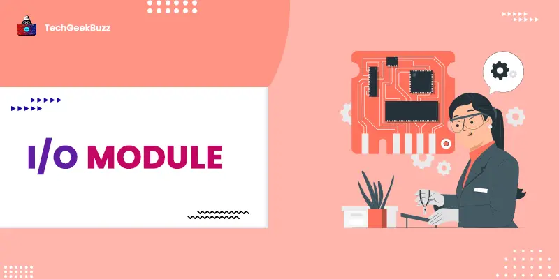 I/O Module: An Interface Between the CPU and I/O Devices