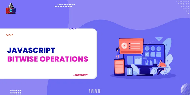 JavaScript Bitwise Operations