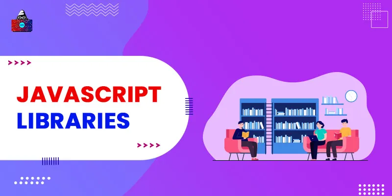 10 Best JavaScript Libraries to Use in 2023