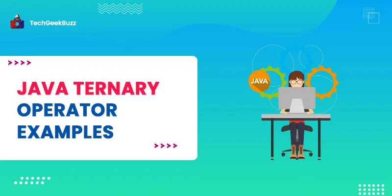 Java ternary operator examples