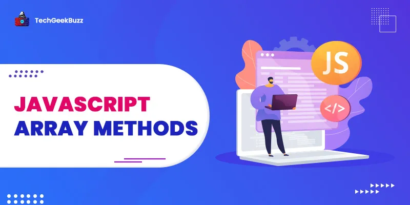 15+ Must-Know Javascript Array Methods