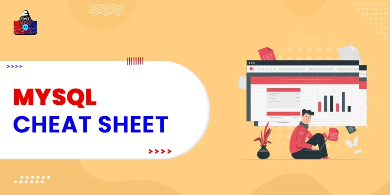 MySQL Cheat Sheet