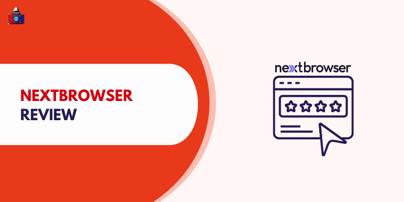 NextBrowser Review (2026): Is This AI-Powered Browser Worth It?