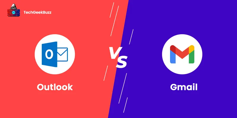 Outlook vs Gmail - A Detailed Comparison