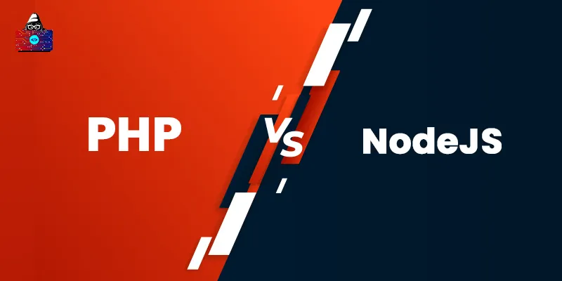 PHP vs Node.js: Which One to Choose for Back-end Development?