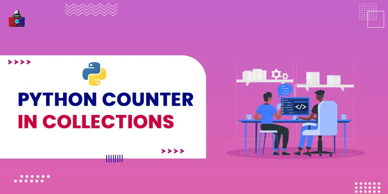 Python Counter in Collections with Example