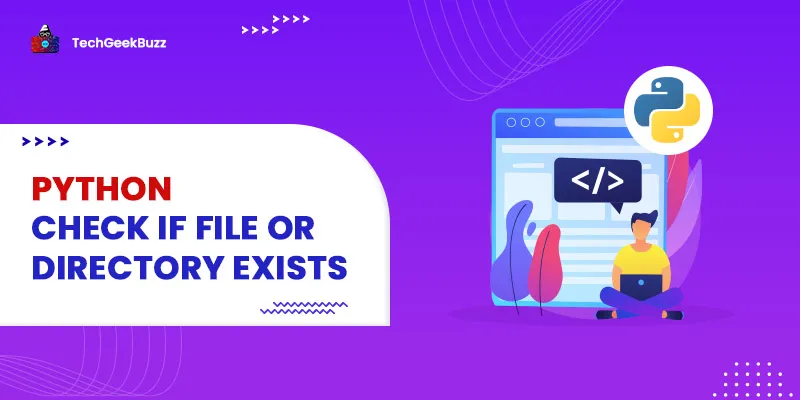 Python Check If File or Directory Exists