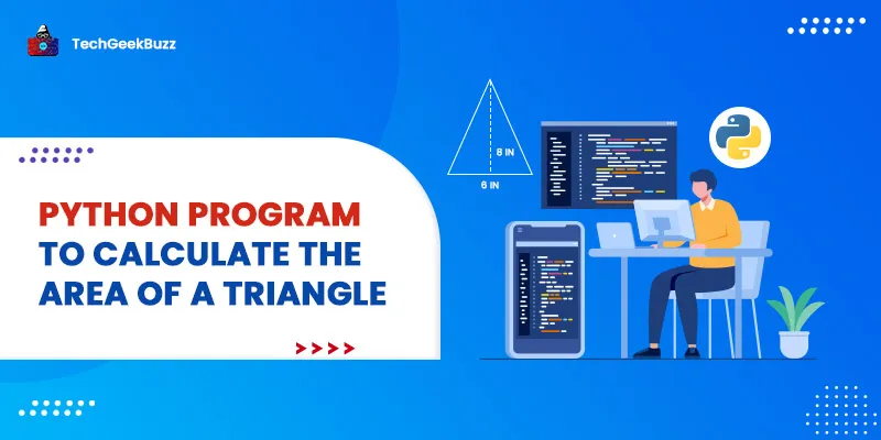 Python Program to Calculate the Area of a Triangle