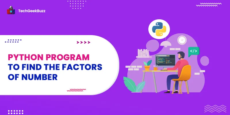 Python Program to Find the Factors of Number
