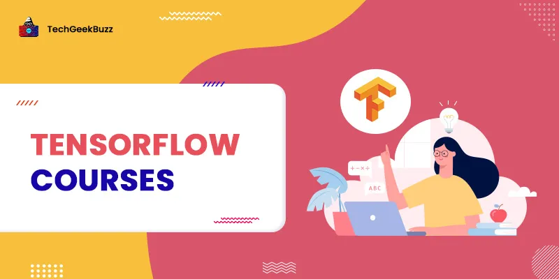 10 Best TensorFlow Courses for 2024