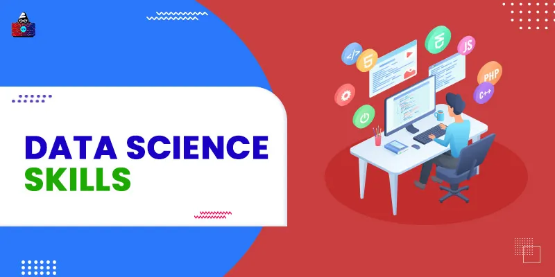 Top Data Science Skills for Career Success in 2024