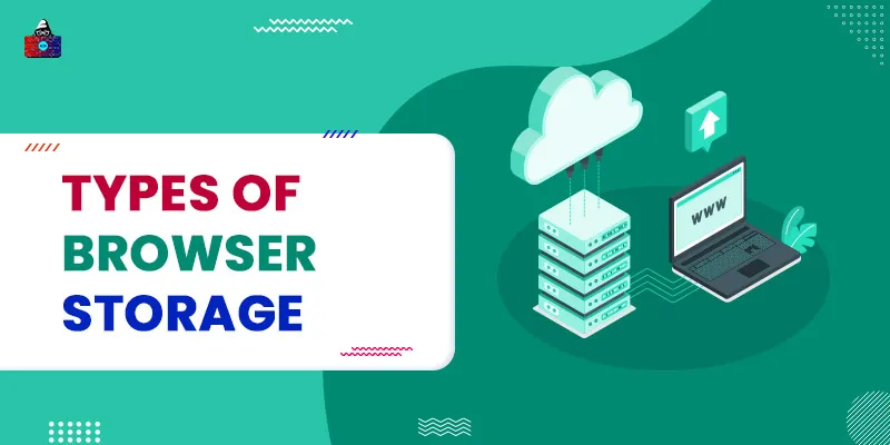 Different Types of Browser Storage
