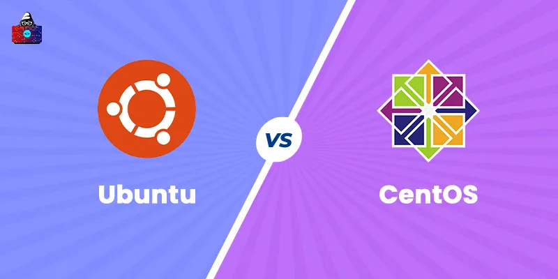 Ubuntu vs CentOS: History, Features, and Advantages