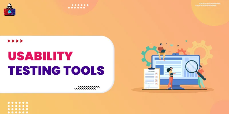 Usability Testing Tools