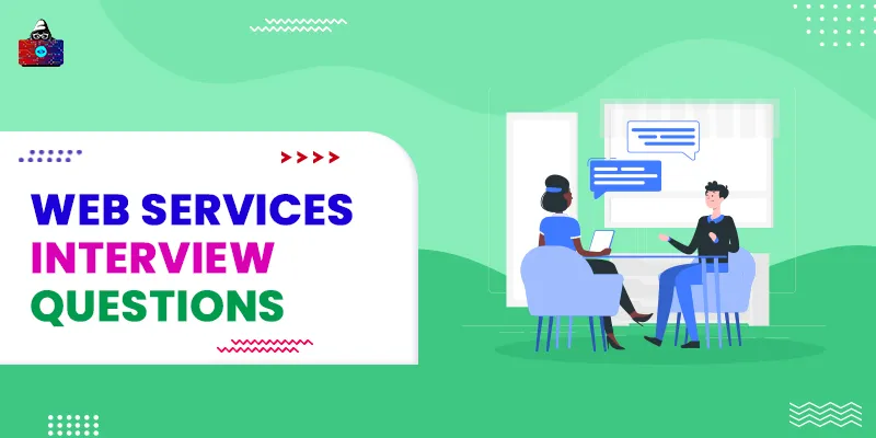 Top 50 Web Services Interview Questions and Answers