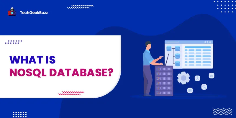 What is NoSQL Database?