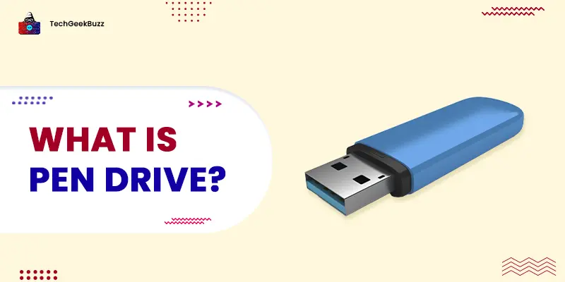What is a Pen Drive? A Portable Secondary Storage Device