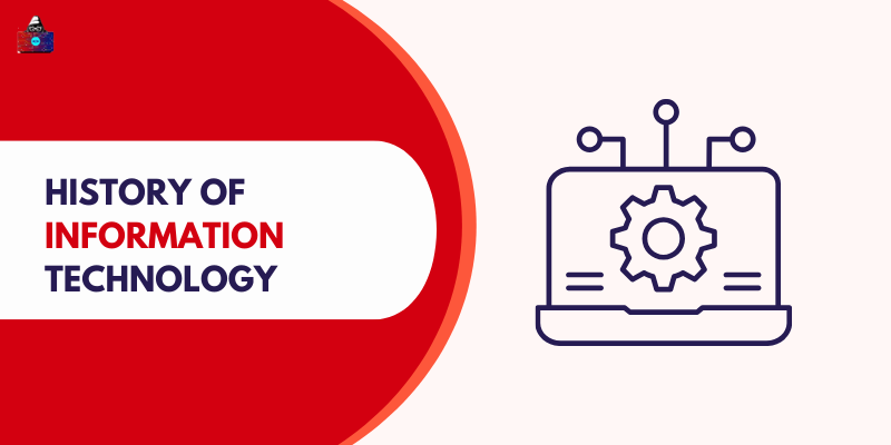 History of Information Technology & Its Impact