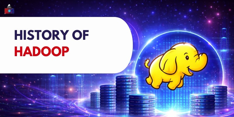 History of Hadoop and the Evolution of Big Data Processing