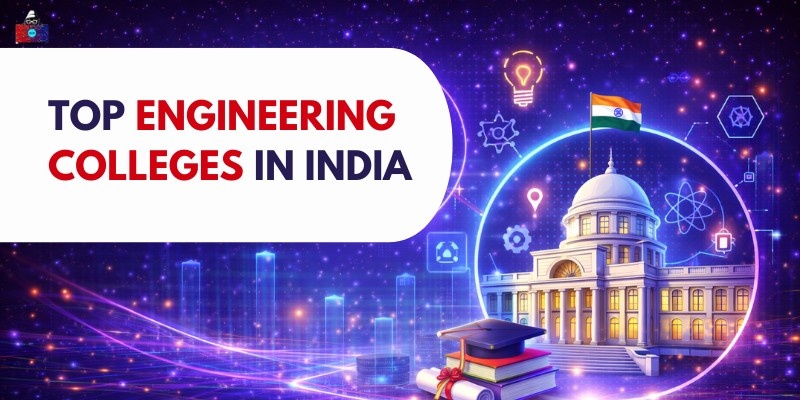 Top Engineering Colleges in India 2026
