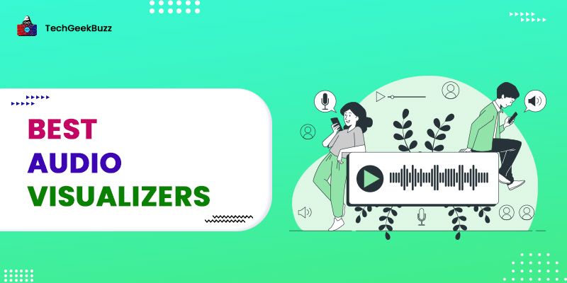 10 Best Audio Visualizers to Use [Music Visualizers]