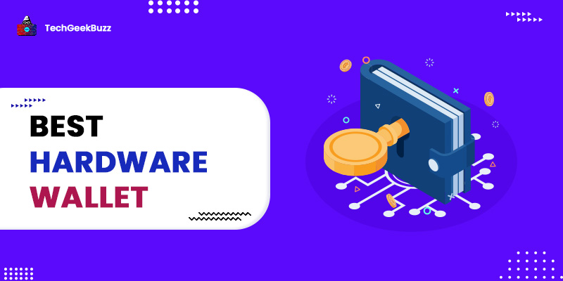 10 Best Hardware Wallets for Your Crypto Assets in 2023