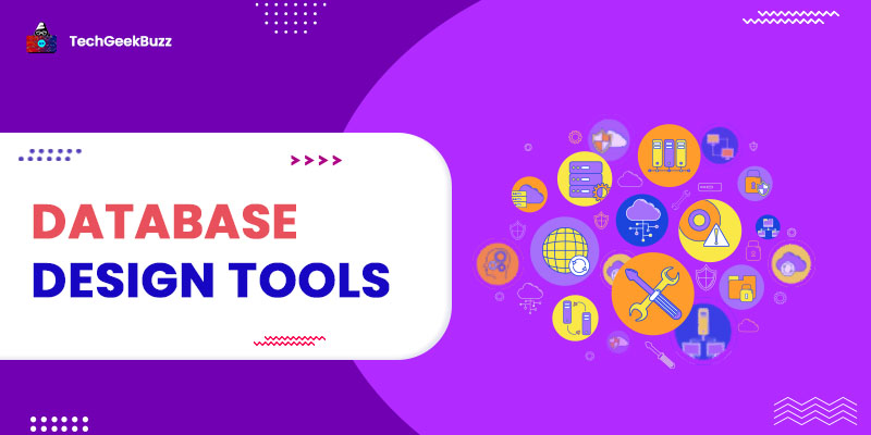 Top 10 Database Design Tools To Use in 2023