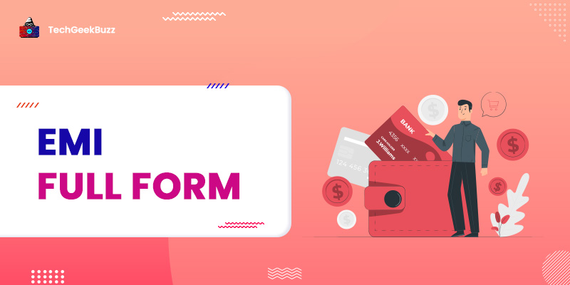 EMI Full Form