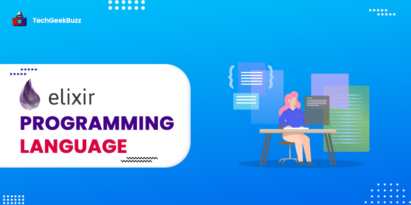 What is Elixir Programming Language?