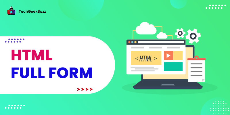HTML Full Form