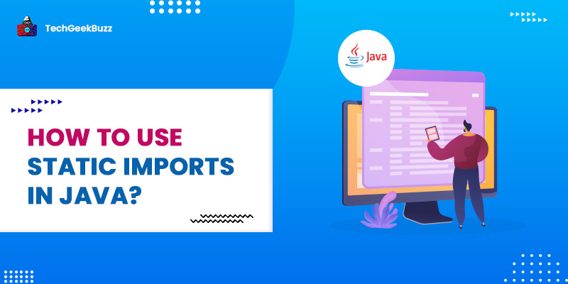 How to use static imports in Java?