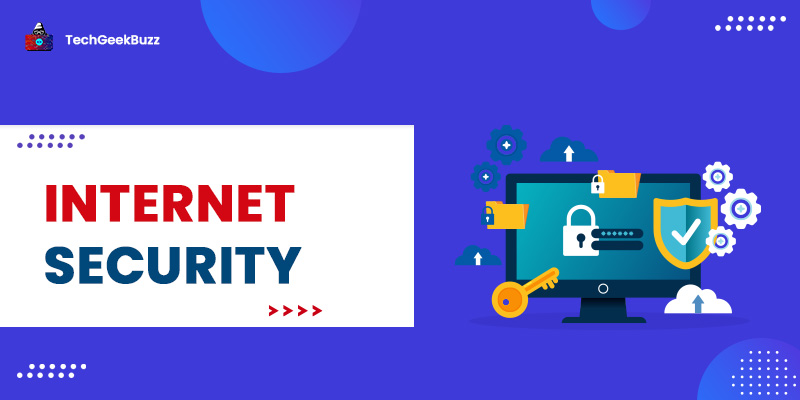 What is Internet Security?