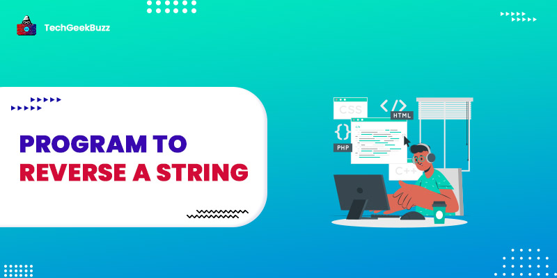 Program to Reverse a String in Python and C Programming