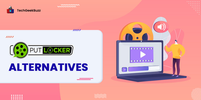 10 Best Putlocker Alternatives for Uninterrupted Streaming