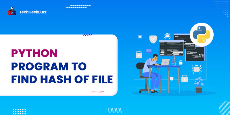 Python Program to find Hash of File
