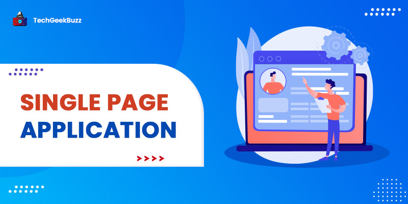 What is a Single Page Application?